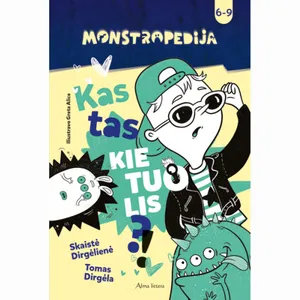 Knyga MONSTROPEDIJA. KAS TAS KIETUOLIS?!