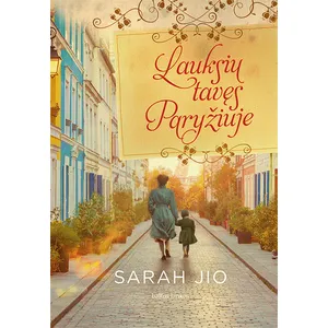 Knyga LAUKSIU TAVĘS PARYŽIUJE