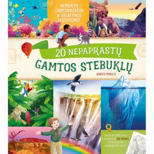 Knyga 20 NEPAPRASTŲ GAMTOS STEBUKLŲ