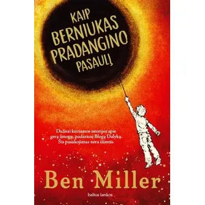 Knyga KAIP BERNIUKAS PRADANGINO  PASAULĮ