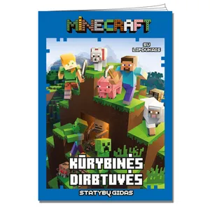 MINECRAFT KŪRYBINĖS DIRBTUVĖS. UŽDUOTĖLĖS SU LIPDUKAIS