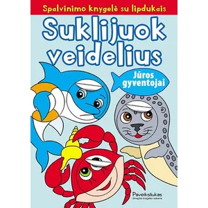 Knyga SUJUNK VEIDELIUS. JŪROS GYVENTOJAI