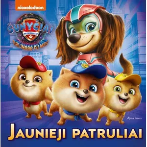 Knyga ŠUNYČIAI PATRULIAI. JAUNIEJI PATRULIAI
