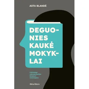 Knyga DEGUONIES KAUKĖ MOKYKLAI