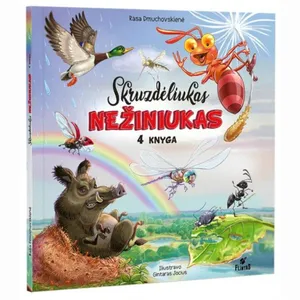 Knyga SKRUZDĖLIUKAS NEŽINIUKAS 4 KNYGA R. DMUCHOVSKIENĖ