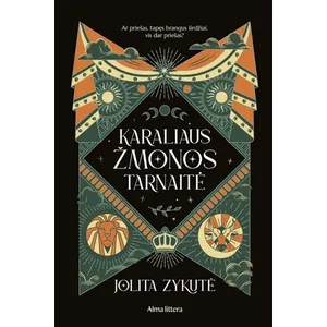 Knyga KARALIAUS ŽMONOS TARNAITĖ