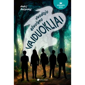 Knyga JUODOJO ĄŽUOLYNO VAIDUOKLIAI