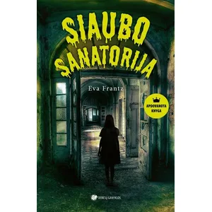 Knyga SIAUBO SANATORIJA