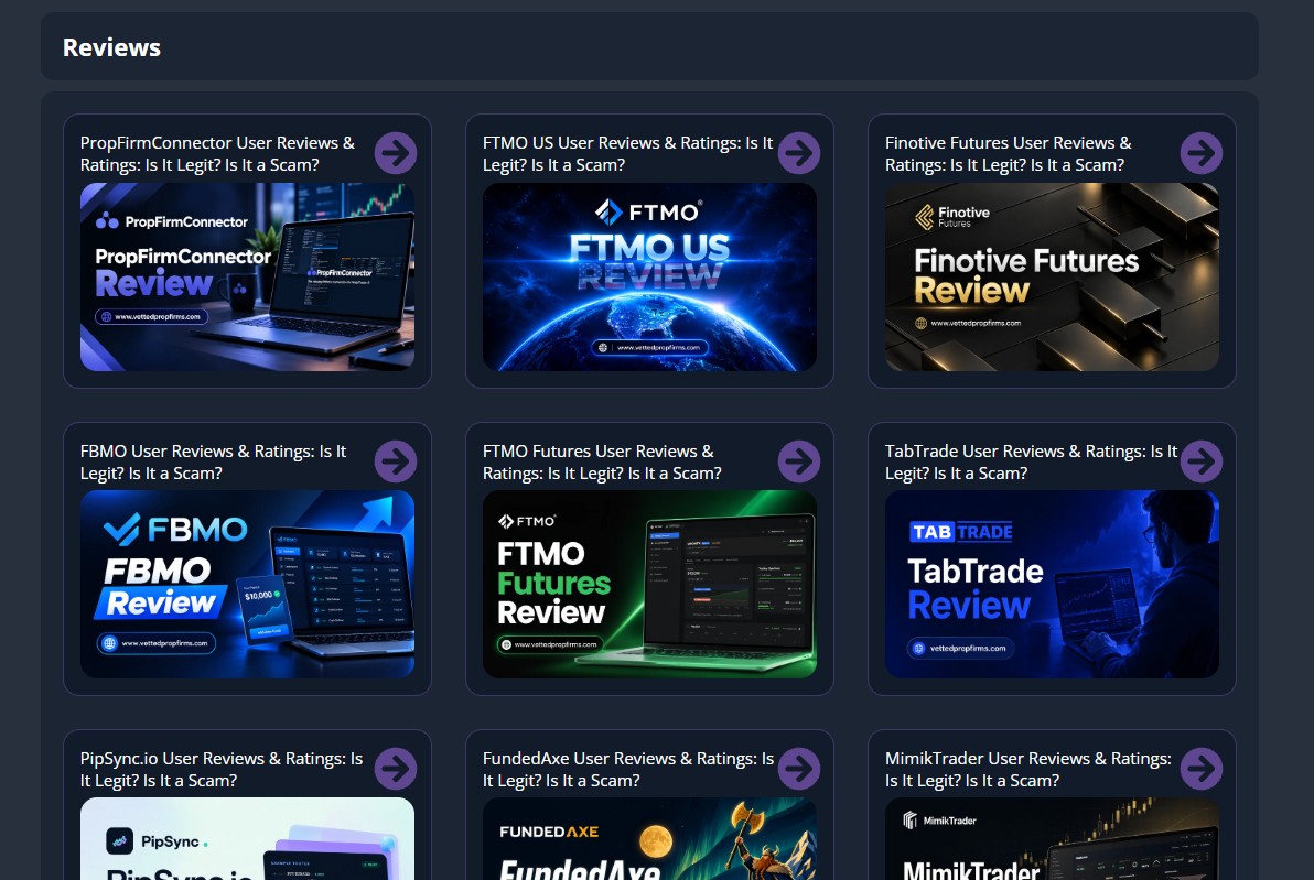 Grid of Vetted Prop Firms reviews including PropFirmConnector, FTMO US, Finotive Futures, FBMO, FTMO Futures, TabTrade, PipSync.io, FundedAxe and MimikTrader