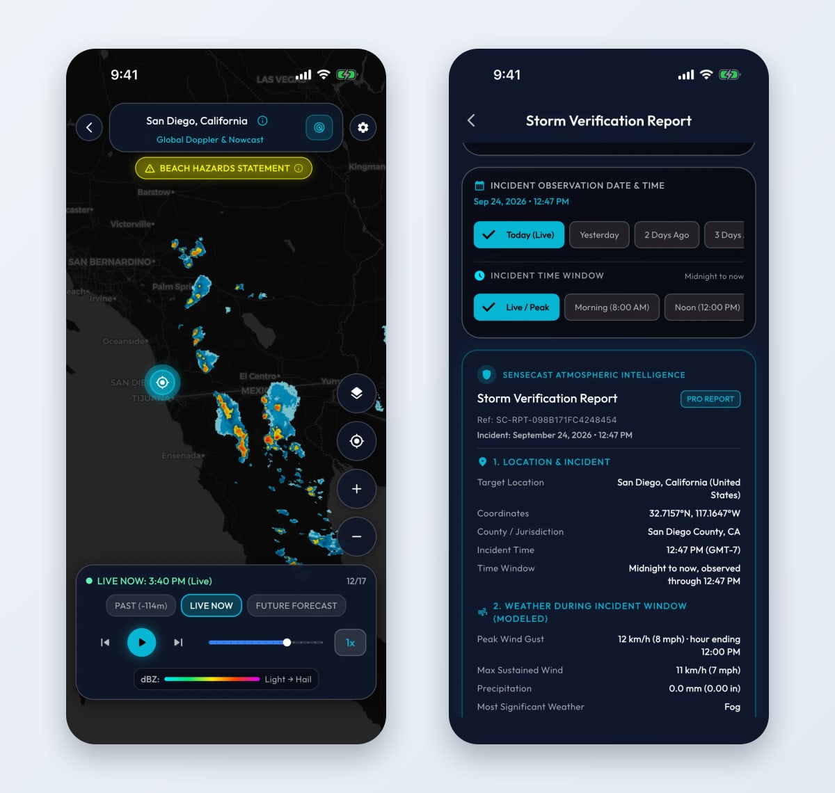 Two Sensecast screens: full-screen Doppler radar around San Diego with a play head, past, live and future forecast buttons and a dBZ legend, and a Storm Verification Report with reference ID SC-RPT-098B171FC4248454, location, coordinates and modelled weather for the incident window