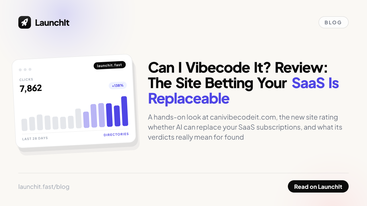 Can I Vibecode It? Review: The Site Betting Your SaaS Is Replaceable