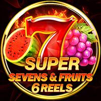SUPER SEVENS AND FRUITS 6 REELS