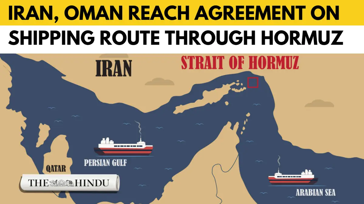Iran and Oman Agree on Shipping Route Coordinates through Strait of Hormuz