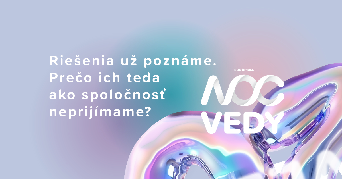 Prečo spoločnosť neprijíma riešenia, ktoré už máme?