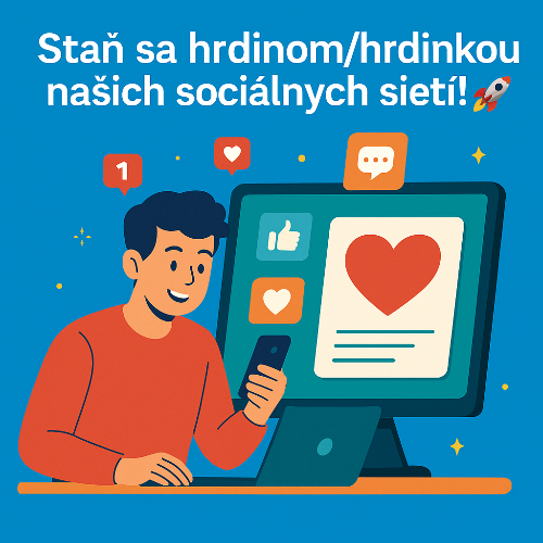Staň sa hrdinom/hrdinkou našich sociálnych sietí! 🚀
