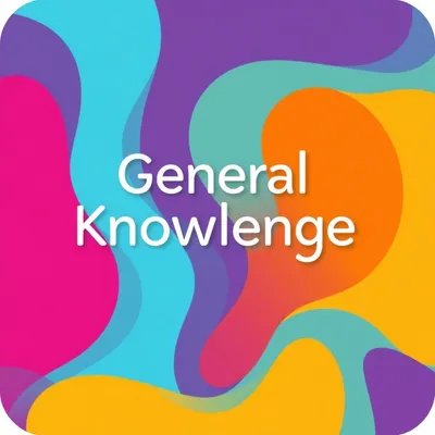General Knowledge (trivia)