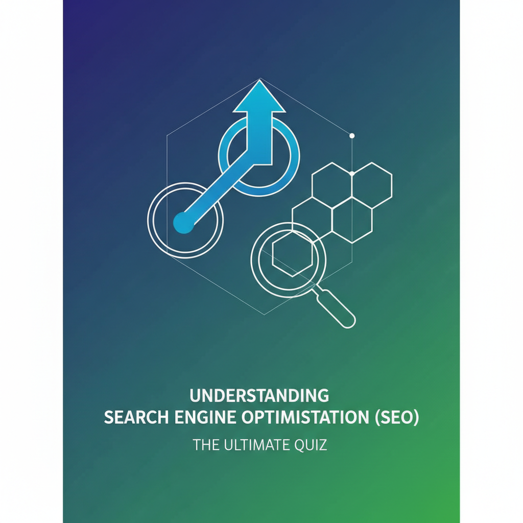 Understanding Search Engine Optimisation (SEO)