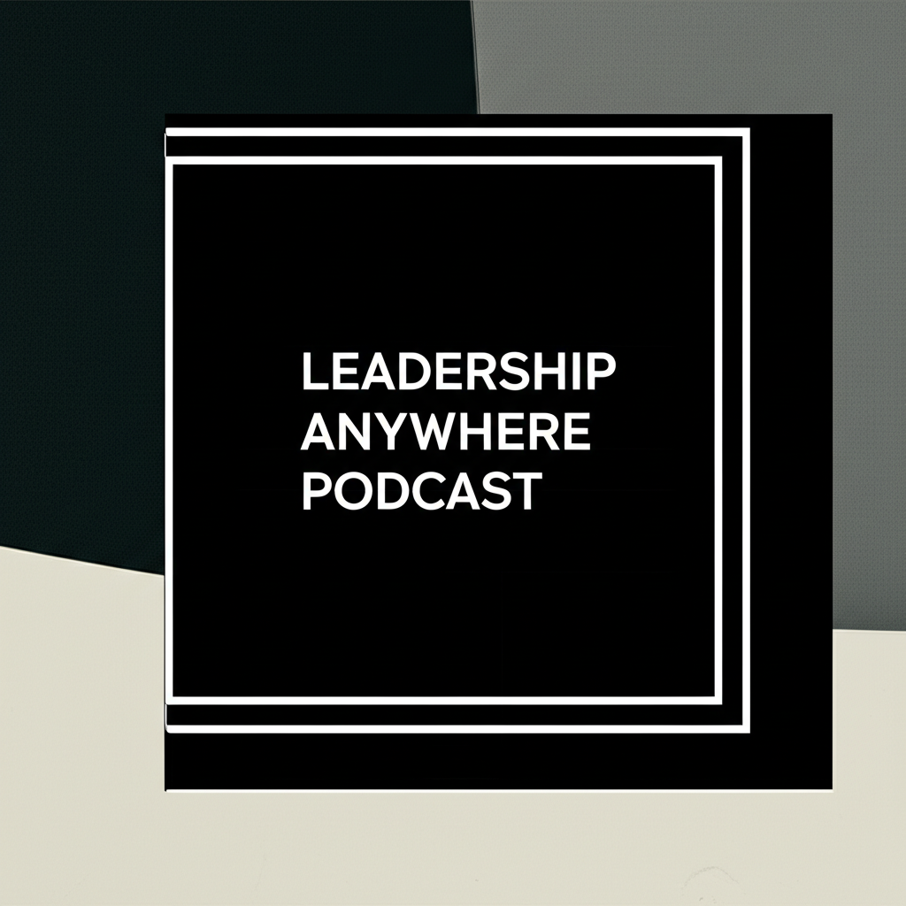 Leadership Anywhere 