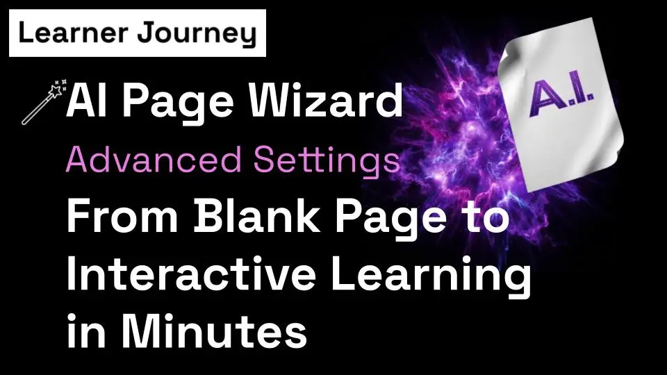 AI Page Wizard: Create Learning Pages in Minutes! cover