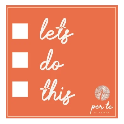 Orange background with words lets do this.