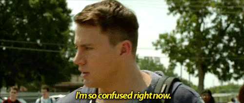 Channing Tatum in 21 Jump Street, wearing a backpack and looking around confused while saying, 'I'm so confused right now.'