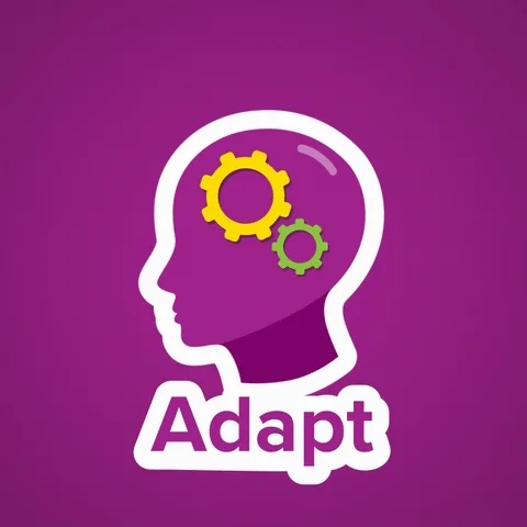 An illustration of a human head with cogs turning inside it. The text reads: "Adapt"