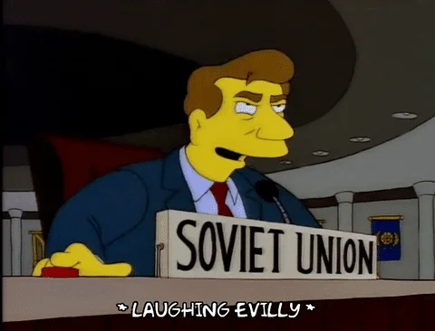 A scene from the Simpsons. A UN delegate from the soviet Union laughs maniacally.