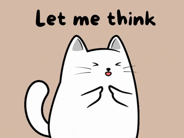 A white cat tapping its fingers and saying, 