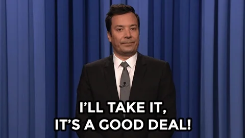  Jimmy Fallon says, “I'll take it, it's a good deal!”