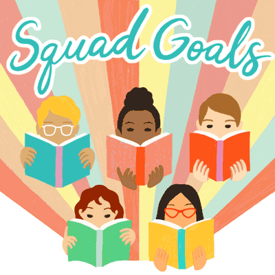 5 animated people reading books with the word Squad Goals above