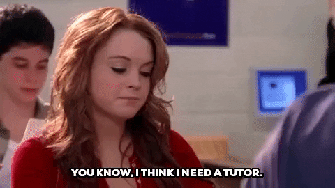 Lindsay Lohan in the movie Mean Girls saying, 