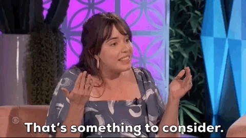 Woman saying "that's something to consider"