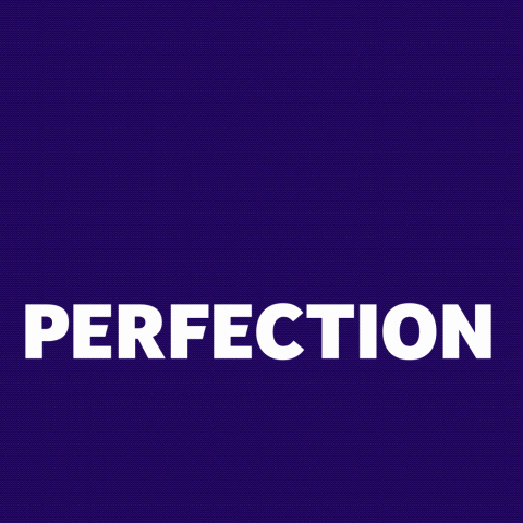 Progress is better than perfection.