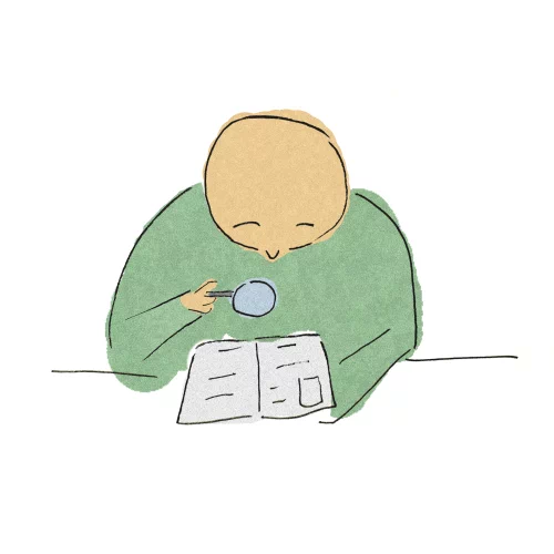 An illustration of a person using a magnifying glass to closely read notes.