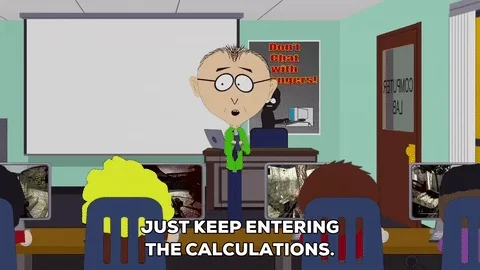 A South Park teacher says, 