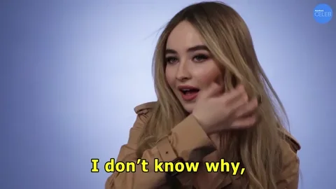 Sabrina Carpenter saying, 