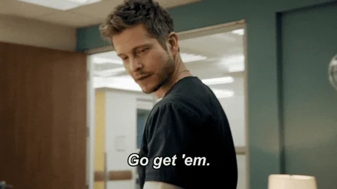 Matt Czuchry, as Dr. Conrad Hawkins in The Resident, says, 'Go get 'em,' as he approaches the door to leave the room. 