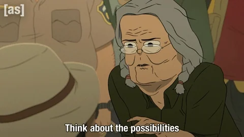 A cartoon of an older woman clenching her fists with excitement as she says, "Think about the possibilities."