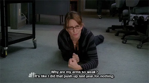 Liz Lemon from 30 Rock crawling on the floor. She says, 
