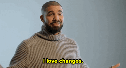 Singer Drake wears a beige sweater. He says 'I love changes'. The words I love changes are below.