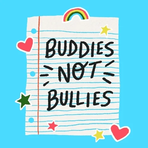 text on a torn page from a student's workbook: buddies not bullies