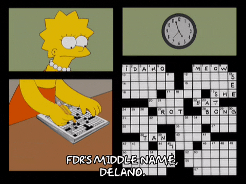 Lisa Simpson is writing in the answer to the following crossword puzzle clue: FDR'S Middle Name, Delano