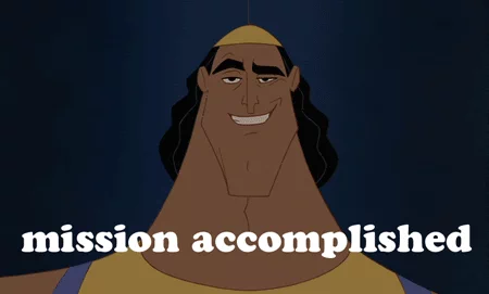 Kronk from The Emperor's New Groove saying, 