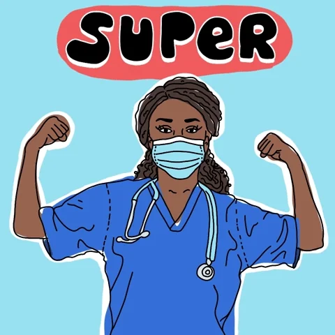A woman in a healthcare uniform is making a fighting pose with a message "super hero" above her head. 