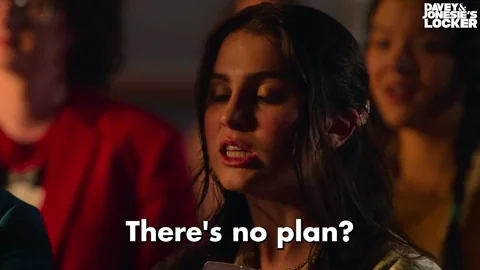 A woman asking, “There’s no plan?” 