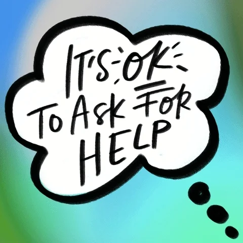 "It's ok to ask for help!" appearing in a thought cloud.
