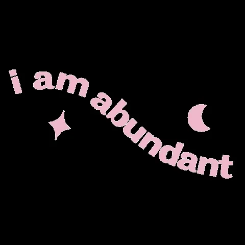 Bright pink text on a black background explains abundance mentality: "I'm abundant."