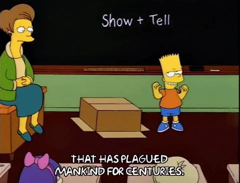 Bart Simpson standing in front of classroom, telling a story during show and tell.