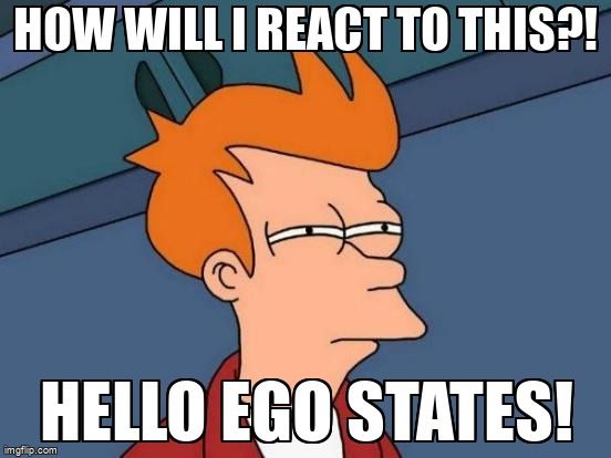 Man asking himself: 'How will I react to this? Hello Ego States!'