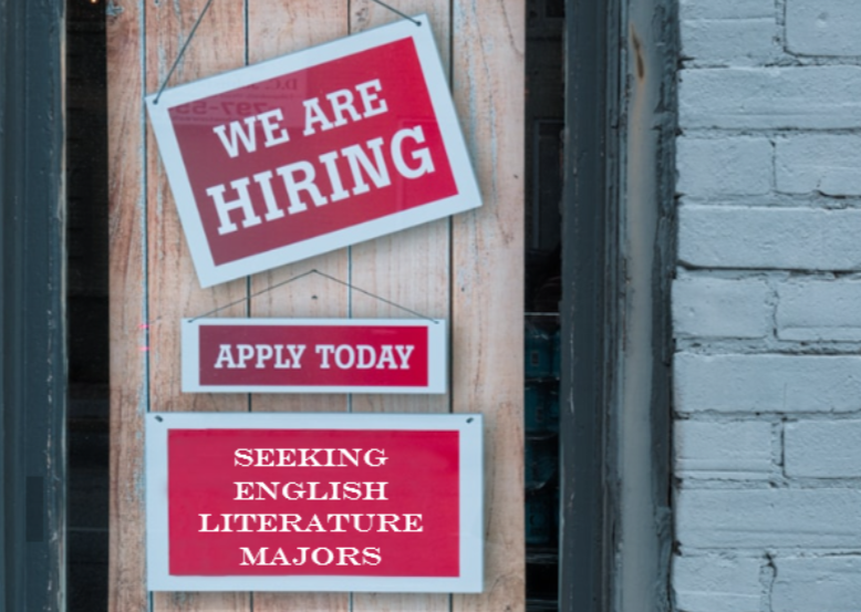 3 signs on a wall that say: 'We are hiring,' 'apply today,' and 'seeking English literature majors'.